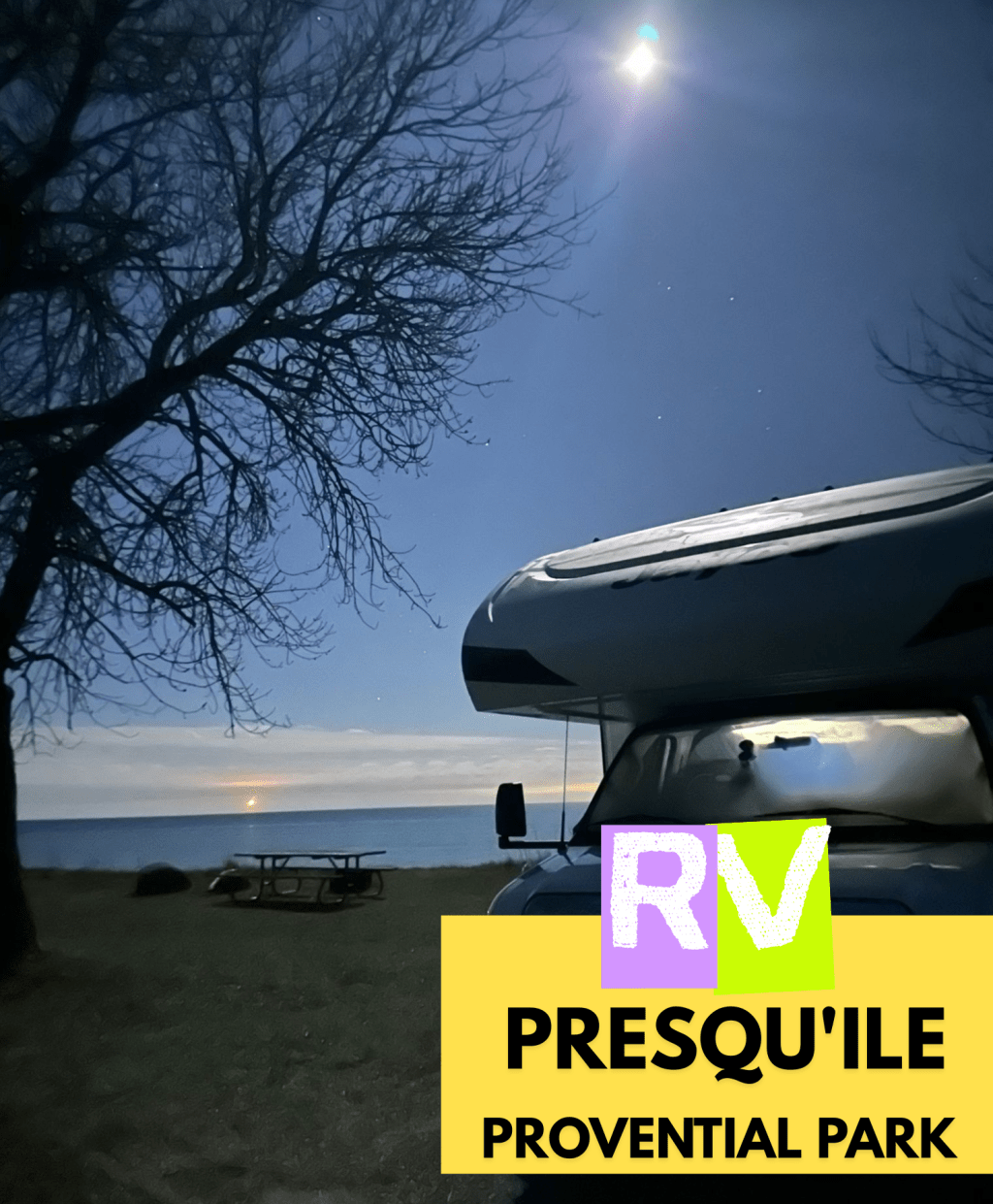First RV trip, to Presqu’ile Provincial&nbsp;Park